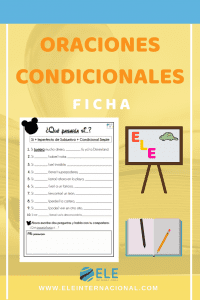 Oraciones condicionales ficha para trabajar en clase de español. Actividades para trabajar oraciones condicionales. #profedeele