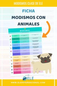 Modismos con animales en clases de español. Una infografía para enseñar a tus alumnos a usar expresiones divertidas. #spanishteacher #infografía #modismo