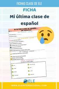 Mi última clase de ELE. Ficha para reflexionar y crear recuerdos. #clasedeele #Spanishteacher #teachmoreSpanish