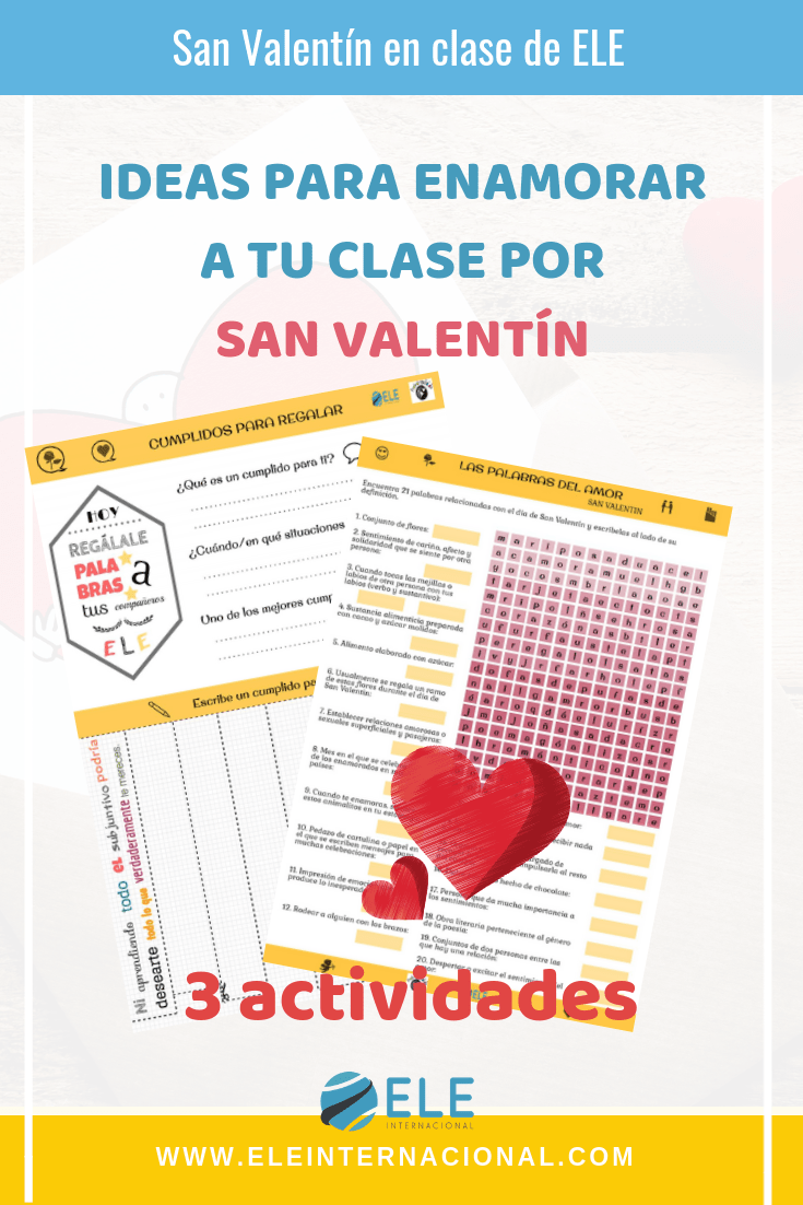 Ideas para trabajar en San Valentin en clase de español. Ideas y actividades originales. #profedeele #spanishteacher