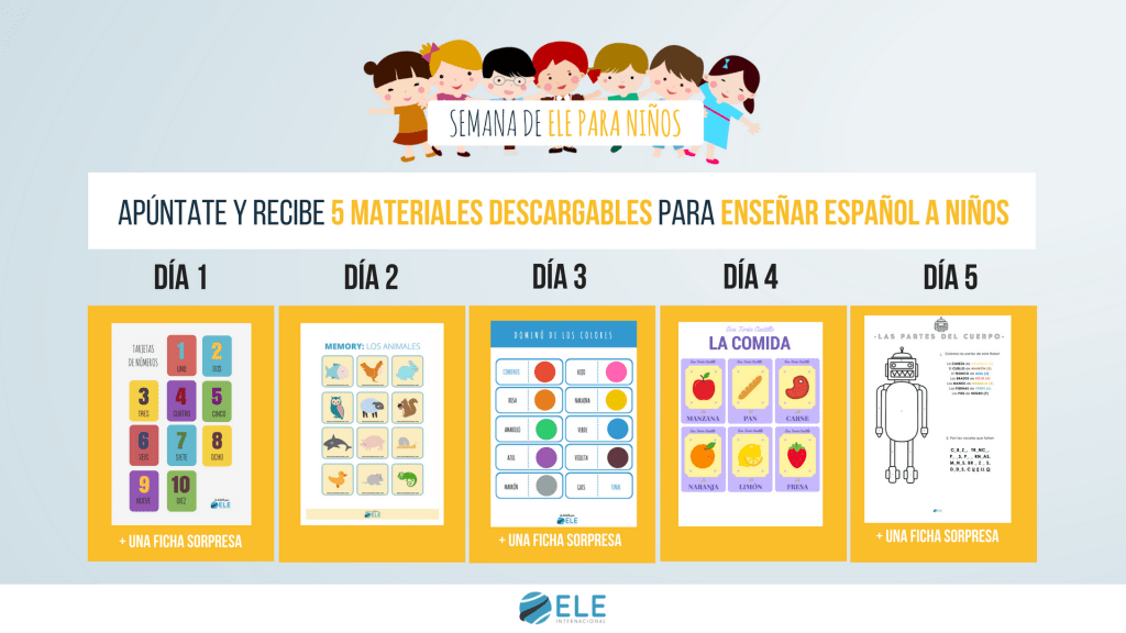 Apúnte y recibe 5 materiales descargables para enseñar español a niños