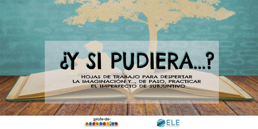 ¿ Y si pudiera... ?