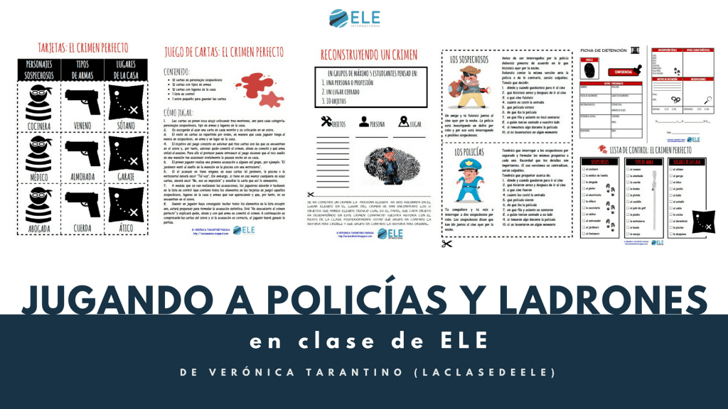 Juego para clase de idiomas Policías y Ladrones. Gamificar en clase de idiomas. Ideas para clase de ELE. #profedeele #spanihsteacher