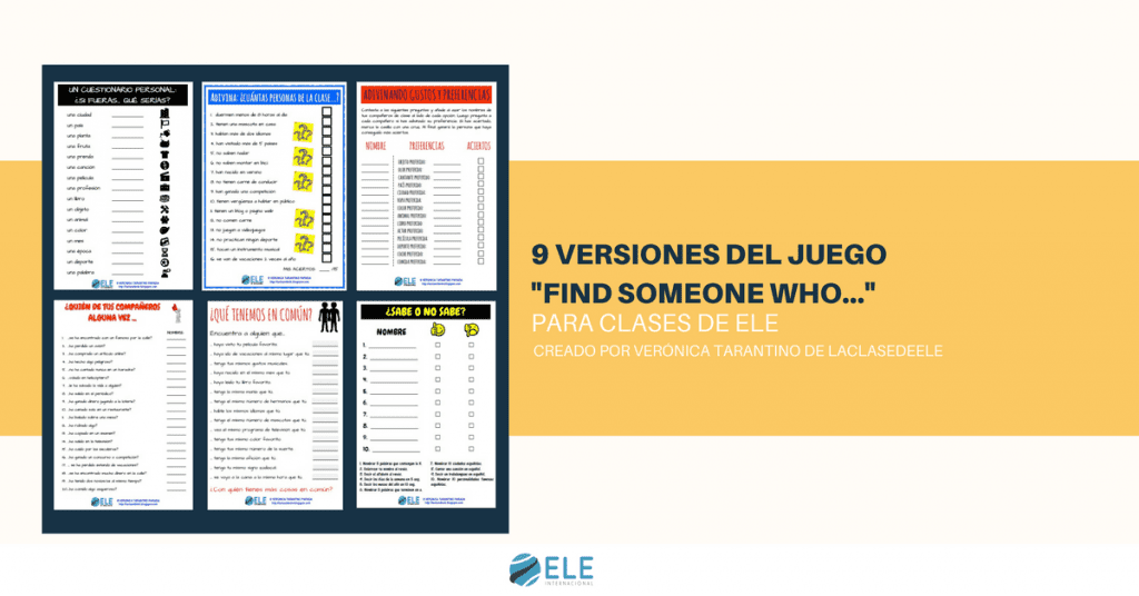 9 Versiones del juego ''Find someone who...''