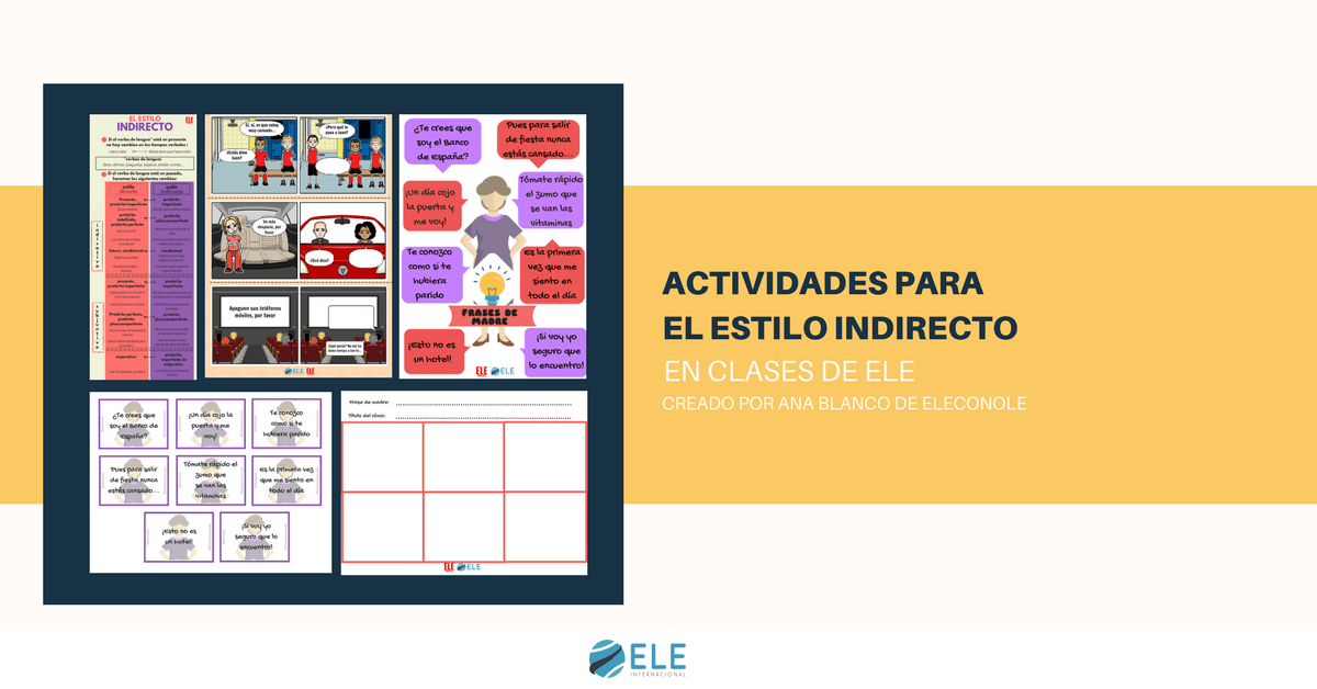 Estilo indirecto actividades para clase de español. Juegos y desargables para clase de ELE #teachmoreSpanish #spanishlesson