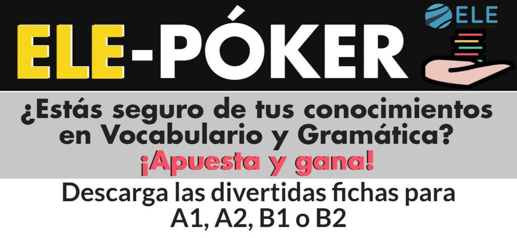Póker-ELE. Fichas divertidas de vocabulario y gramática para tus clases de español. #juegos #claseele #spanishteacher