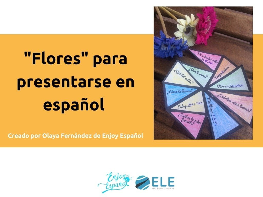 Flores para presentarse en español. #spanishteacher #activity