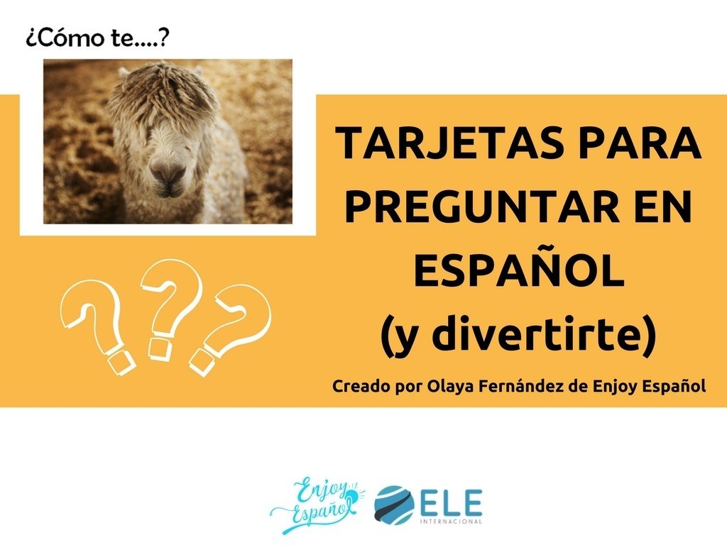 Tarjetas para preguntar en español y divertirte en clase de ELE. #spanishteacher #cards