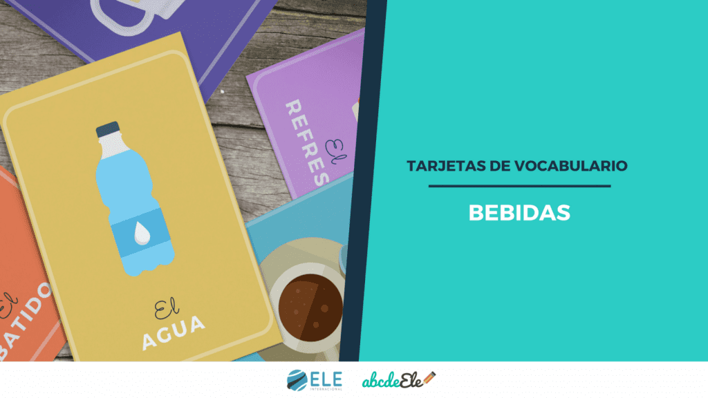 Las bebidas. Vocabulario para clase de español. Tarjetas para imprimir y utilizar en tus clases. #profedeele #spanishteacher