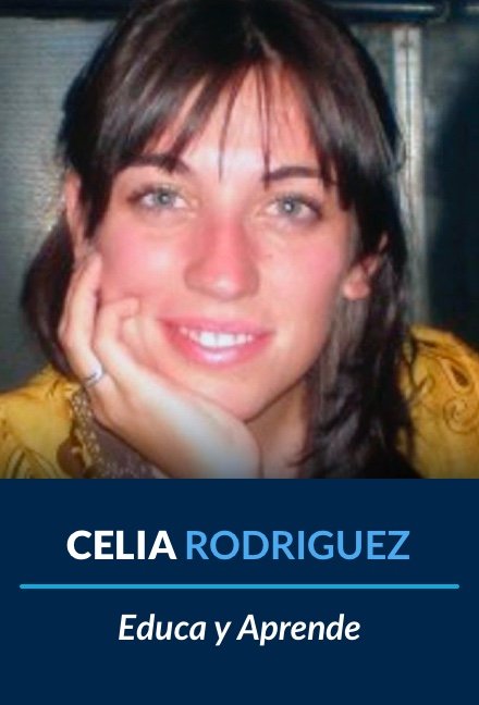 Celia Rodriguez. educa y aprende