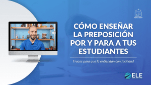 Por y para en español