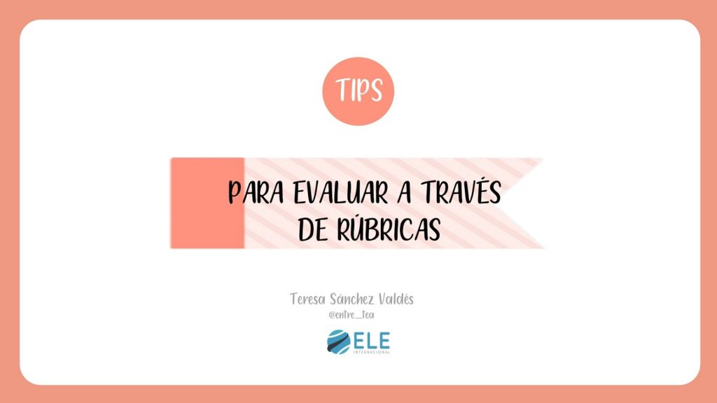 Cómo evaluar con rúbricas