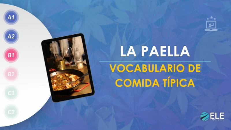 ELEInternacional - Enseña español con sabor: explora el vocabulario de la comida típica valenciana