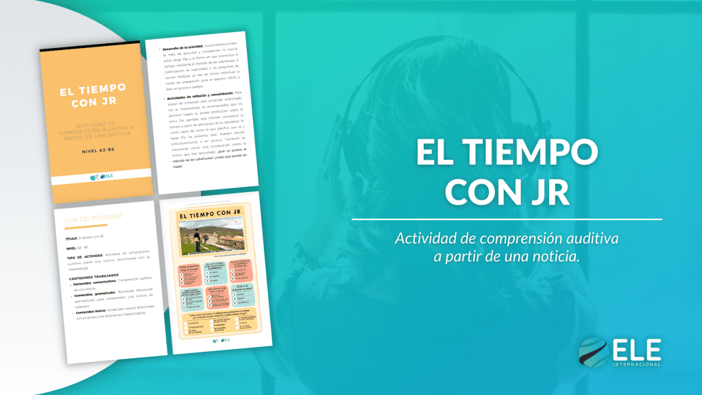 El tiempo con JR. Actividad de compresión auditiva a partir de una noticia