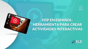 H5P qué es y cómo funciona