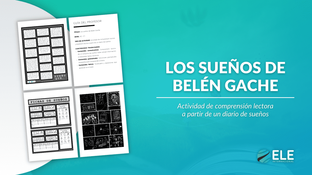 Los sueños de Belén Gache. Actividad de compresión lectora a partir de un diario de sueños