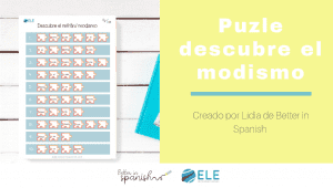 Enseña modismos en clase de español con este puzle ideal para descubrirlos. #activity #spanishteacher