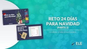 Reto de Navidad con juegos y actividades parte II