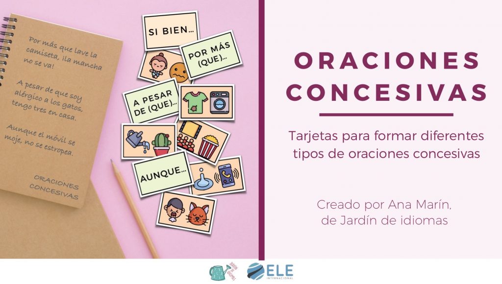 Tarjetas para formar oraciones concesivas en clase de ELE
