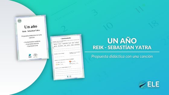 Propuesta didáctica y canción ELE para A2