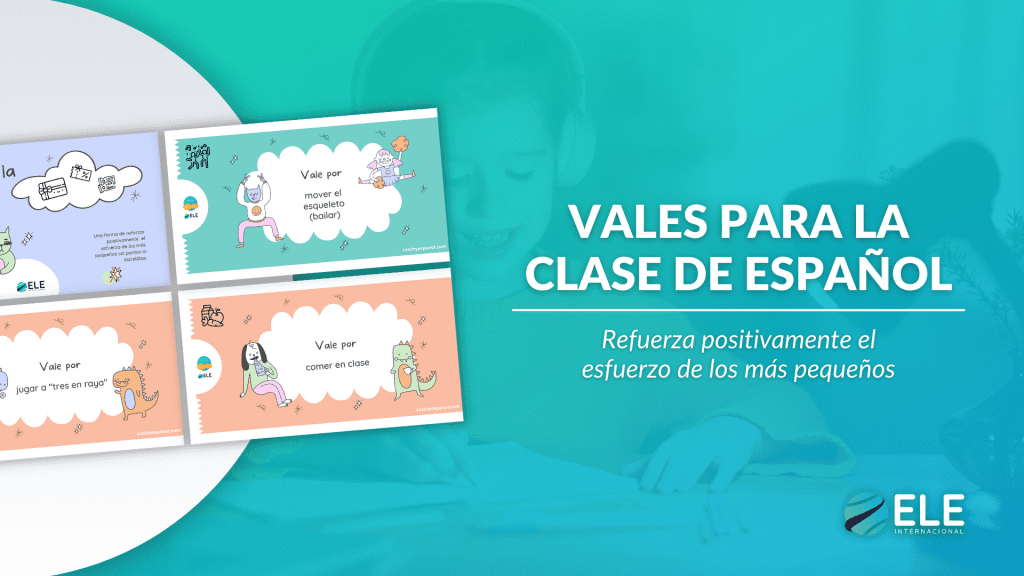 Refuerzo positivo en los niños en el aula de ELE