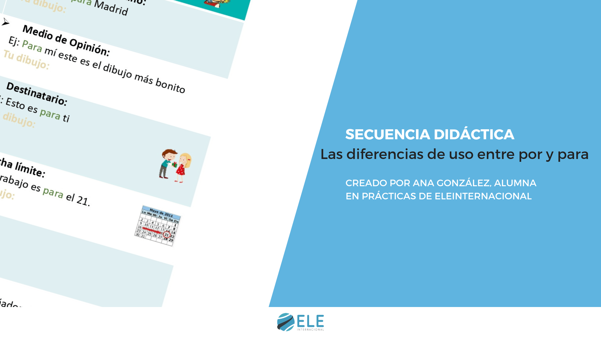 Los diferentes usos de por y para. Actividades y secuenciación didáctica para clase de español. El uso del cómic en clase de ELE. #profedeele #spanishteacher