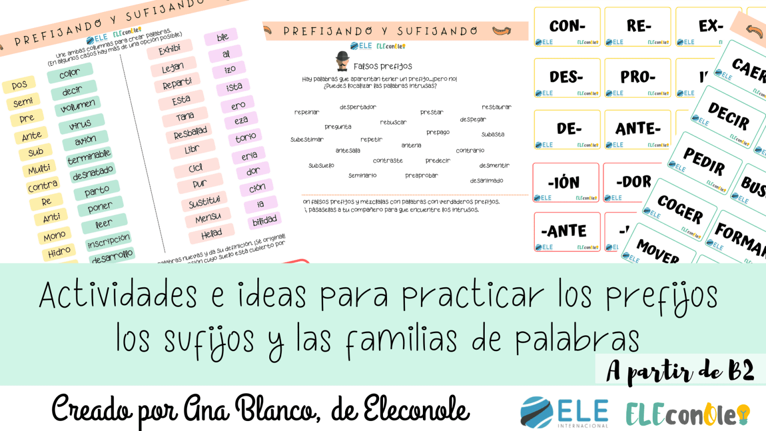 Prefijos Y Sufijos 5 Actividades Para Trabajarlos En Tus Clases De Español 